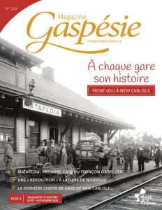 No 204 – À chaque gare son histoire, Mont-Joli à New Carlisle