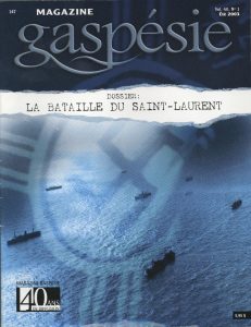 No 147 – La bataille du Saint-Laurent
