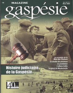 No 149 – Histoire judiciaire de la Gaspésie